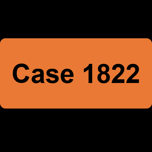 Case 1822
